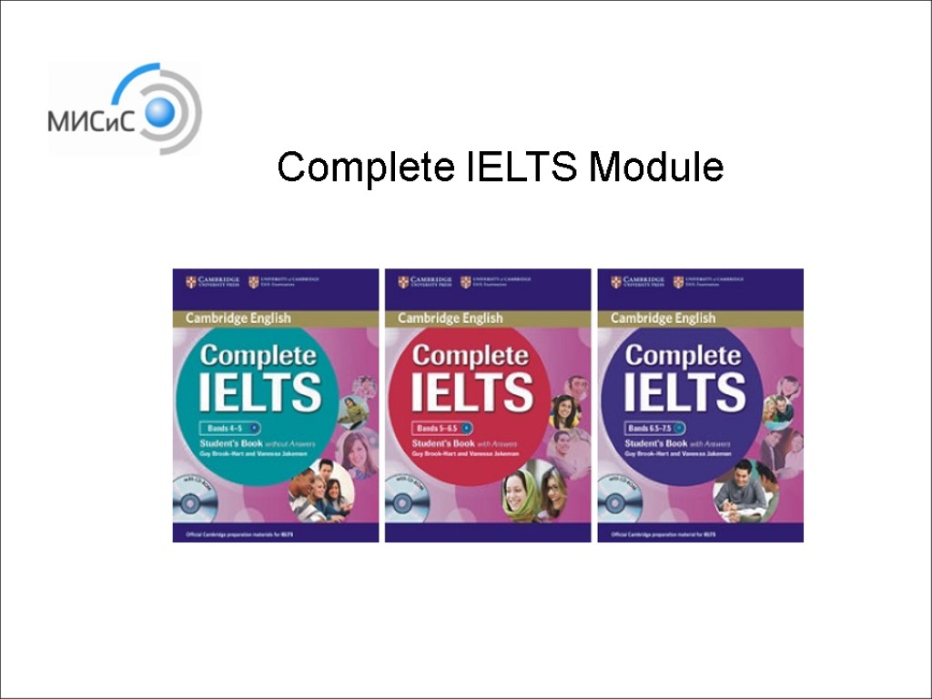 Complete IELTS Module